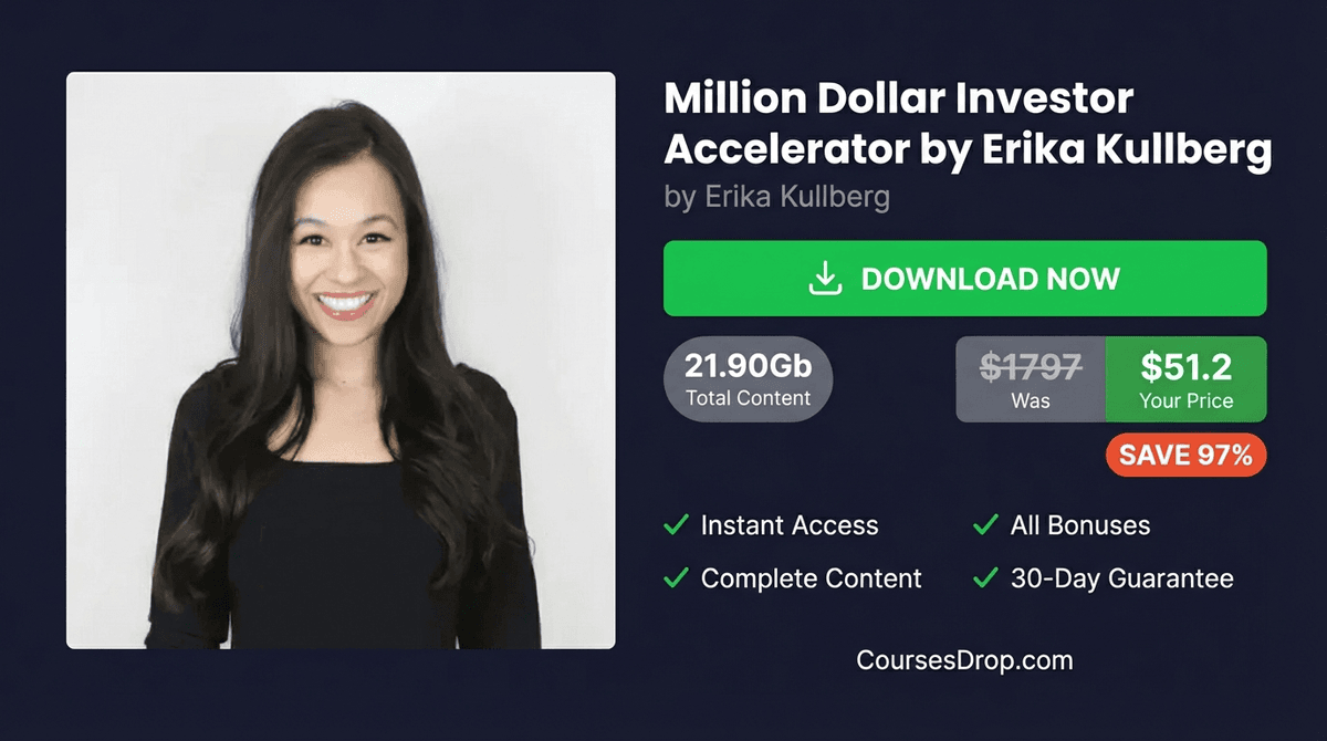 Million Dollar Investor Accelerator by Erika Kullberg download package