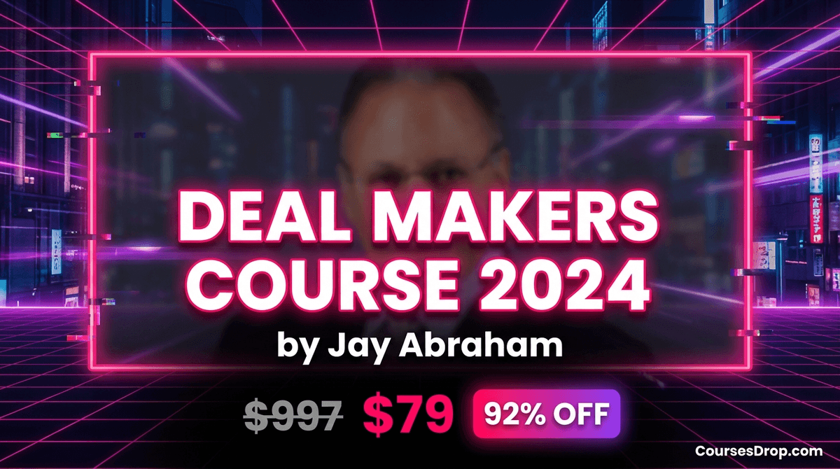 Deal Makers Course 2024