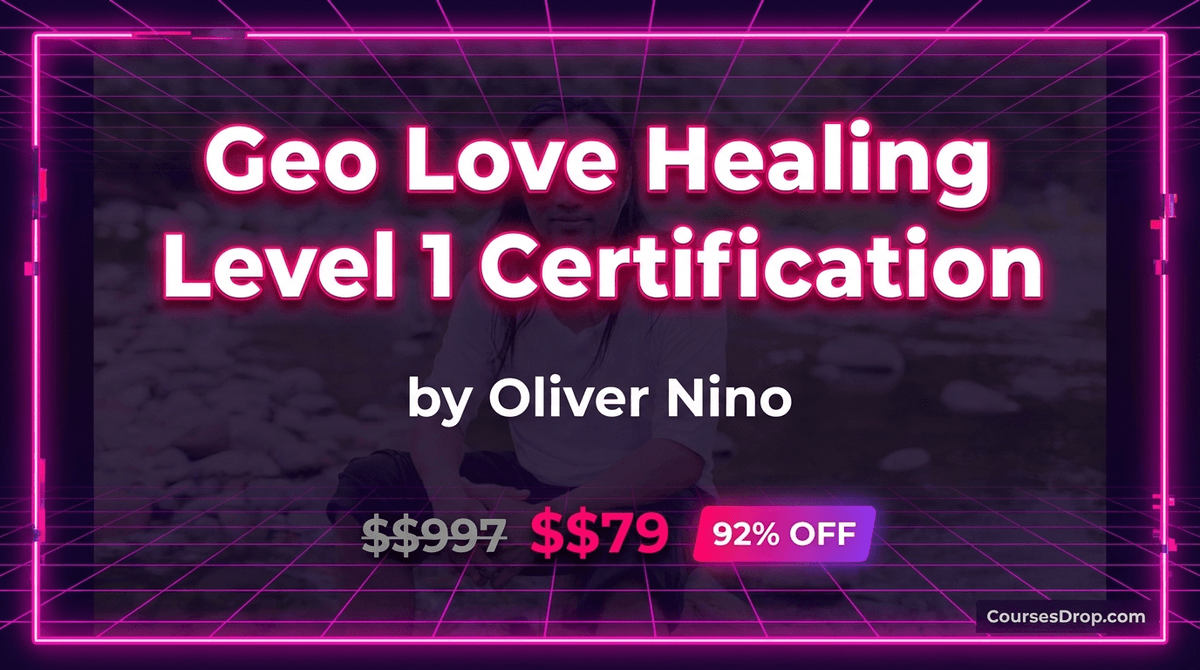 Geo Love Healing Level 1 Certification