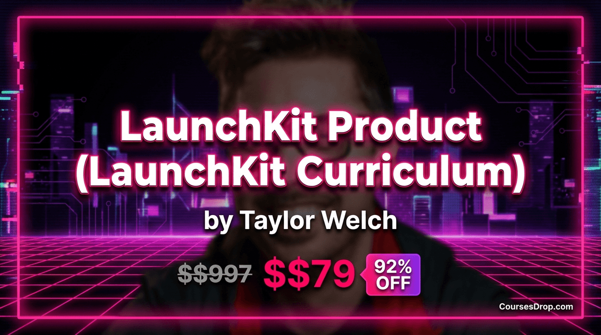 LaunchKit Product (LaunchKit Curriculum)