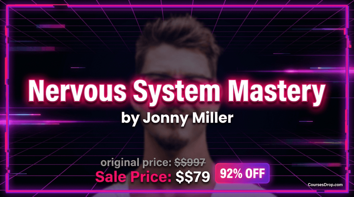 Nervous System Mastery