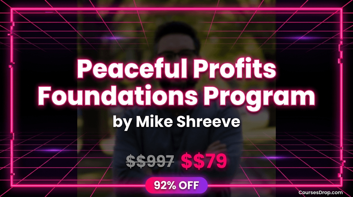Peaceful Profits Foundations Program