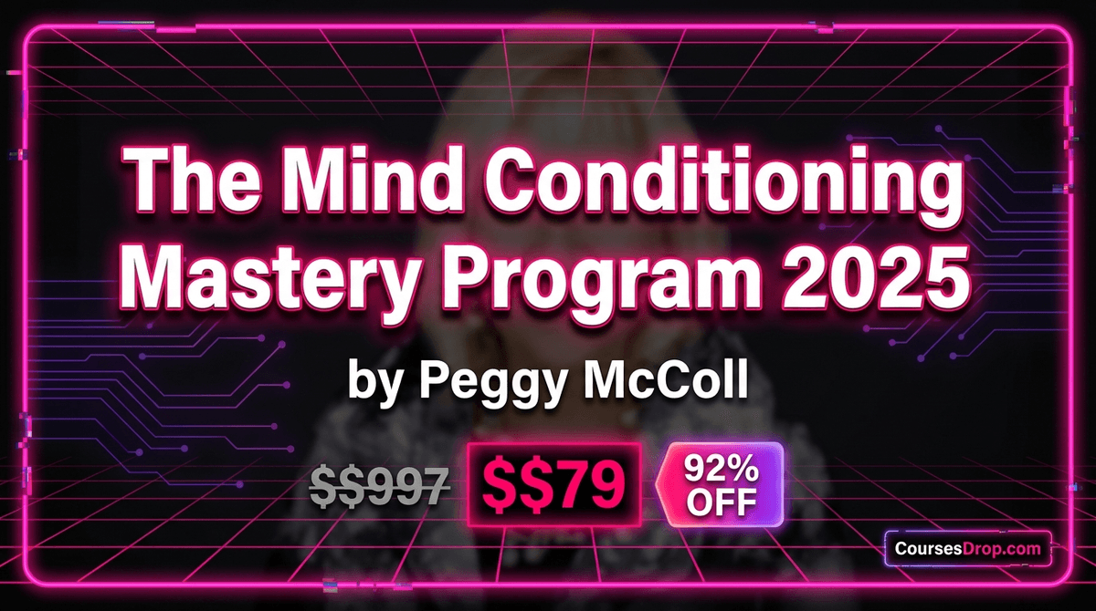 The Mind Conditioning Mastery Program 2025